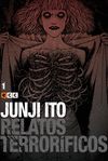 JUNJI ITO: RELATOS TERRORÍFICOS 01