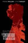 BATMAN: EL CONTRAATAQUE DEL CABALLERO OSCURO (EDICIÓN DELUXE)
