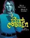 KURT COBAIN. UNA BIOGRAFÍA