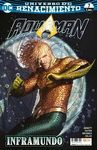 AQUAMAN NÚM. 21/7 (RENACIMIENTO)