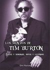 LOS MUNDOS DE TIM BURTON: LUCES Y SOMBRAS, MITOS Y LEYENDAS
