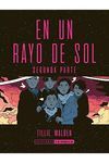 EN UN RAYO DE SOL (SEGUNDA PARTE)