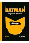 BATMAN UN HEROE DE VIDEOJUEGO