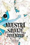 NUESTRA SALVAJE JUVENTUD N 02