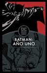 BATMAN: AÑO UNO? EDICIÓN DC BLACK LABEL