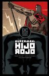 SUPERMAN: HIJO ROJO  EDICIÓN DC BLACK LABEL