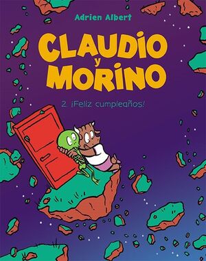 CLAUDIO Y MORINO 2. ­FELIZ CUMPLEAÑOS