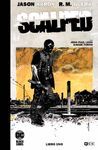 SCALPED: EDICIÓN DELUXE LIMITADA EN BLANCO Y NEGRO - VOL. 01