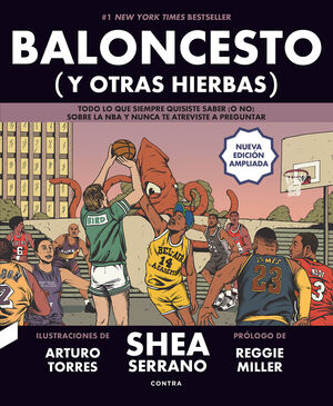 BALONCESTO (Y OTRAS HIERBAS) (NUEVA EDICIÓN AMPLIA