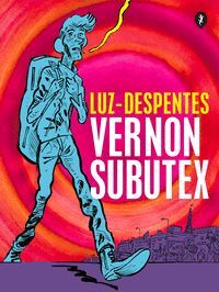 VERNON SUBUTEX. PRIMERA PARTE (ED. GRÁFICA)