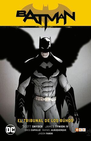 BATMAN VOL. 01: EL TRIBUNAL DE LOS BÚHOS (BATMAN SAGA - NUEVO UNIVERSO PARTE 1)