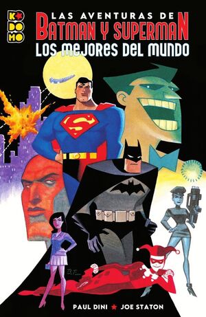 LAS AVENTURAS DE BATMAN Y SUPERMAN: LOS MEJORES DEL MUNDO