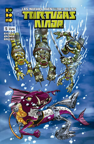 LAS NUEVAS AVENTURAS DE LAS TORTUGAS NINJA NÚM. 05