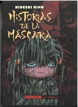 HISTORIAS DE LA MASCARA 2ª ED