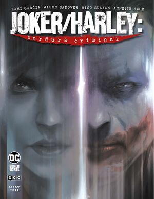 JOKER/HARLEY: CORDURA CRIMINAL VOL. 3 DE 3