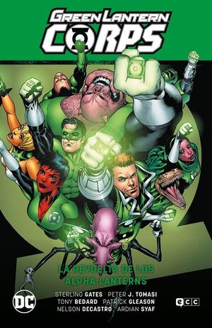 GREEN LANTERN CORPS VOL. 07: LA REVUELTA DE LOS ALPHA LANTERNS (GL SAGA - EL DÍA