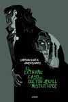 EL EXTRAÑO CASO DEL DOCTOR JEKYLL Y MÍSTER HYDE