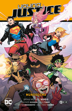 YOUNG JUSTICE VOL. 1: MUNDOGEMA (PERDIDOS EN EL MULTIVERSO - PARTE 1)