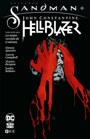 UNIVERSO SANDMAN: JOHN CONSTANTINE HELLBLAZER VOL. 2 - LA MEJOR VERSIÓN DE TI MI