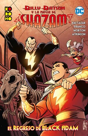 BILLY BATSON Y LA MAGIA DE ¡SHAZAM!: EL REGRESO DE BLACK ADAM