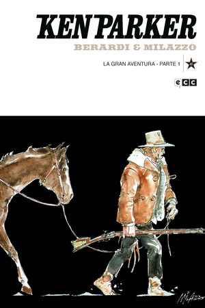 KEN PARKER NUM. 49: LA GRAN AVENTURA PARTE 1