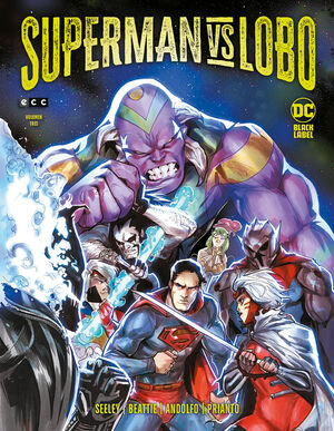 SUPERMAN VS. LOBO NUM. 3 DE 3