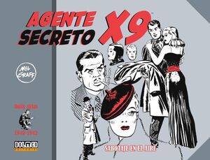 AGENTE SECRETO X-9. (1940-1942)