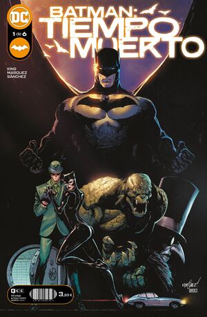 BATMAN: TIEMPO MUERTO NÚM. 1 DE 6