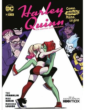 HARLEY QUINN - LA SERIE ANIMADA - COME, DISPARA, M