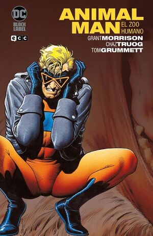 BIBLIOTECA GRANT MORRISON  ANIMAL MAN NÚM. 01 (DE 3) (SEGUNDA EDICIÓN)