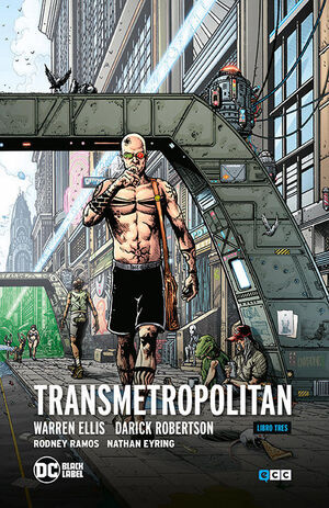 TRANSMETROPOLITAN VOL. 03 DE 5 (TERCERA EDICI?N)