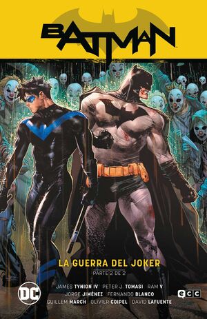BATMAN VOL. 03: LA GUERRA DEL JOKER PARTE 2 (BATMAN SAGA  ESTADO DE MIEDO PARTE