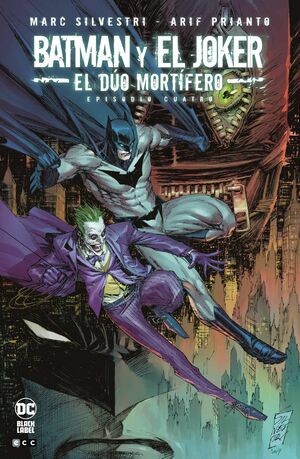 BATMAN Y EL JOKER: EL DÚO MORTÍFERO NÚM. 4 DE 7