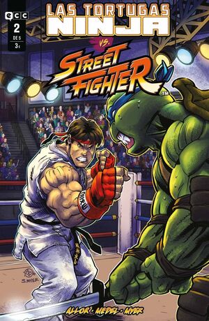 LAS TORTUGAS NINJA VS. STREET FIGHTER NÚM. 2 DE 5