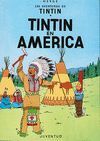 TINTÍN 03: TINTIN EN AMÉRICA (CARTONÉ)