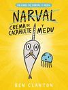 NARVAL 04: CREMA DE CACAHUETE Y MEDU