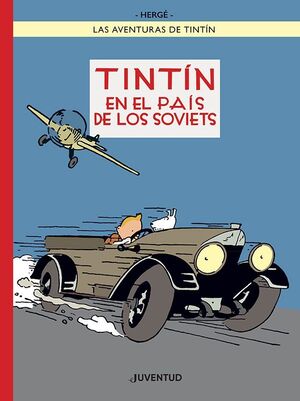 TINTÍN EN EL PAÍS DE LOS SOVIETS - EDICIÓN ESPECIAL A COLOR