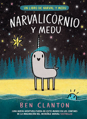 NARVAL 07: NARVALICORNIO Y MEDU