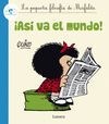 MAFALDA. ¡ASI VA EL MUNDO!  (COMIC)