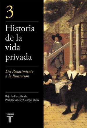 HIST. DE LA  VIDA PRIVADA III - (2017)