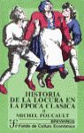 HISTORIA DE LA LOCURA EN LA ÉPOCA CLÁSICA