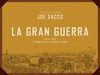 GRAN GUERRA, LA