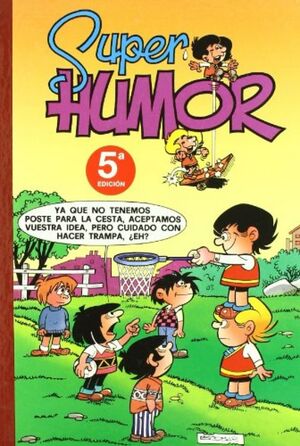 SUPER HUMOR ZIPI ZAPE 01 **REEDICION**