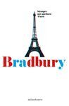 SIEMPRE NOS QUEDARA PARIS. BRADBURY