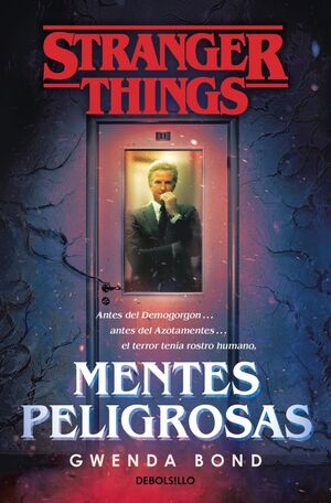 STRANGER THINGS MENTES PELIGROSAS