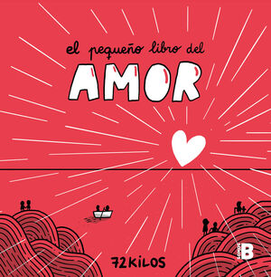 EL PEQUEÑO LIBRO DEL AMOR (72 K)