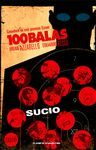 100 BALAS: SUCIO