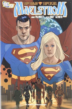 SUPERMAN/SUPERGIRL: MAELSTROM