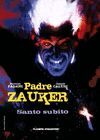 PADRE ZAUKER : SANTO SÚBITO