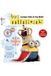 LOS MINIONS. ¡LARGA VIDA AL REY BOB!